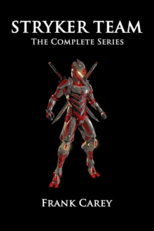 Stryker Team: The Complete Series