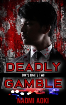 Deadly Gamble