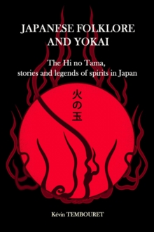 Japanese Folklore and Yokai - Hi no Tama