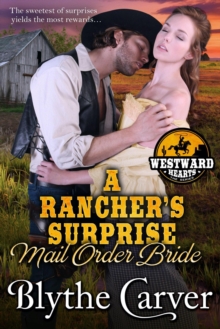 Rancher's Surprise Mail Order Bride