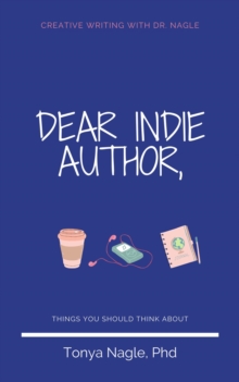 Dear Indie Author