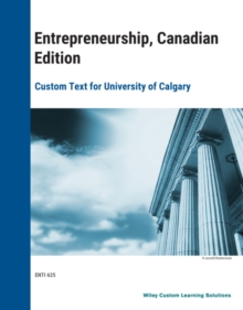 Entrepreneurship, 1CE ePDF Custom Text for University of Calgary