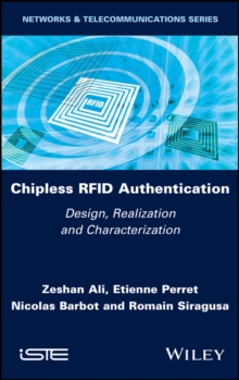 Chipless RFID Authentication : Design, Realization and Characterization