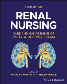 Renal Nursing : Care and Management of People with Kidney Disease