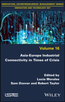 Asia-Europe Industrial Connectivity in Times of Crisis