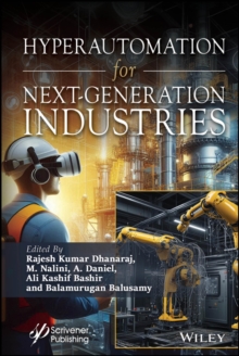 Hyperautomation for Next-Generation Industries