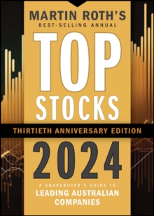 Top Stocks 2024 : A Sharebuyer's Guide to Leading Australian Companies