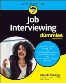 Job Interviewing For Dummies