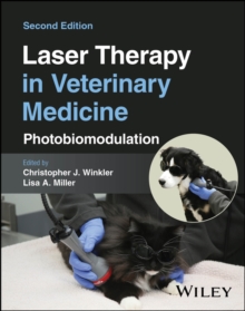 Laser Therapy in Veterinary Medicine : Photobiomodulation