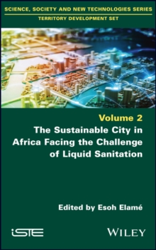 The Sustainable City in Africa Facing the Challenge of Liquid Sanitation