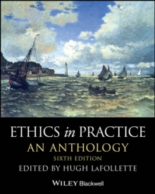 Ethics in Practice : An Anthology