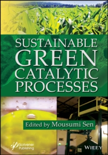 Sustainable Green Catalytic Processes