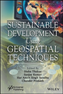 Sustainable Development Using Geospatial Techniques