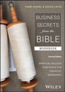 Business Secrets from the Bible Workbook : Spiritual Success Strategies for Financial Abundance