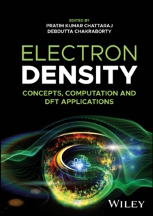 Electron Density : Concepts, Computation and DFT Applications