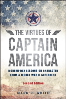 The Virtues of Captain America