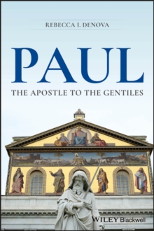 Paul : The Apostle to the Gentiles