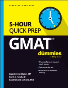 GMAT 5-Hour Quick Prep For Dummies