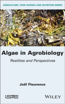 Algae in Agrobiology : Realities and Perspectives