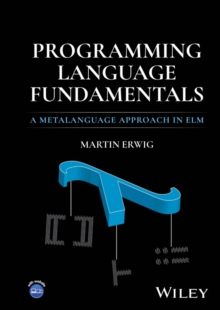 Programming Language Fundamentals : A Metalanguage Approach in Elm