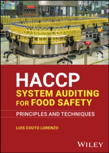 HACCP System Auditing for Food Safety : Principles and Techniques