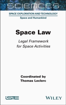 Space Law : Legal Framework for Space Activities