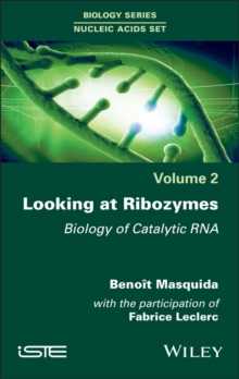 Looking at Ribozymes : Biology of Catalytic RNA