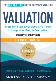 Valuation: Measuring and Managing the Value of Companies : Book + DCF Model Download