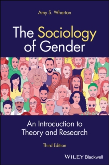 The Sociology of Gender : An Introduction to Theory and Research