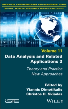 Data Analysis and Related Applications 3 : Theory and Practice, New Approaches