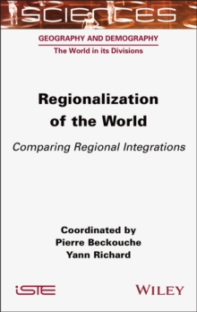 Regionalization of the World : Comparing Regional Integrations