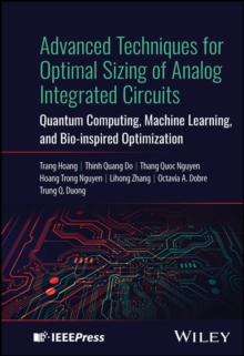 Advanced Techniques for Optimal Sizing of Analog Integrated Circuits : Quantum Computing, Machine Learning, and Bio-inspired Optimization