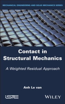 Contact in Structural Mechanics : A Weighted Residual Approach