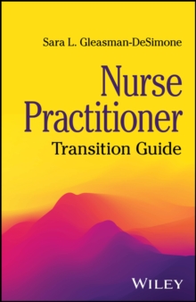 Nurse Practitioner : Transition Guide