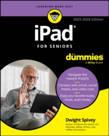 iPad For Seniors For Dummies, 2025 - 2026 Edition