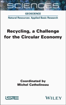 Recycling, a Challenge for the Circular Economy