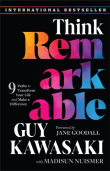 John Wiley & Sons Inc Think Remarkable , 9 Paths To Transform Your Life And Make A Difference