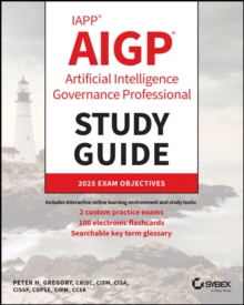 Wiley Iapp Aigp Artificial Intelligence Governance Professional Study Guide