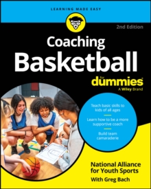 Coaching Basketball For Dummies