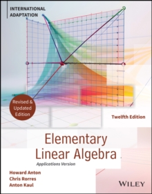 Elementary Linear Algebra, Application Version, International Adaptation, Revised Edition