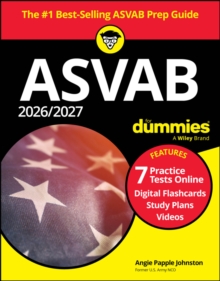 2026/2027 ASVAB For Dummies : Book + 7 Practice Tests, Flashcards, and Videos Online