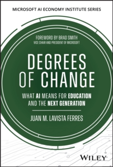 Degrees of Change : What AI Means for Education and the Next Generation