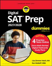 Digital SAT Prep 2027/2028 For Dummies : Book + 4 Full-Length Practice Tests & Flashcards Online