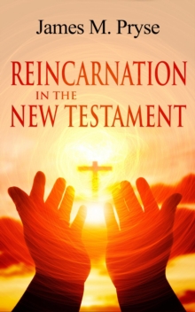 Reincarnation in the New Testament