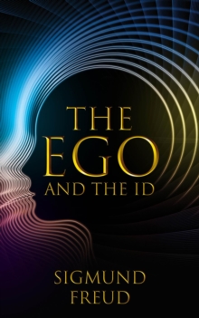 The Ego and the Id