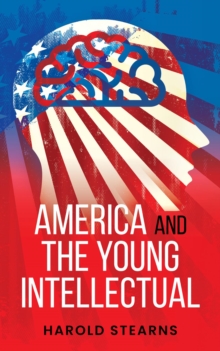 America and the Young Intellectual