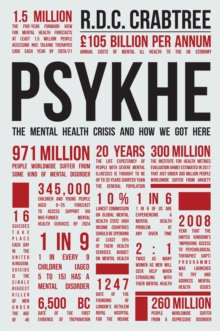 Psykhe : The Mental Health Crisis and How We Got Here