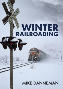 Winter Railroading