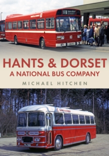 Hants & Dorset: A National Bus Company