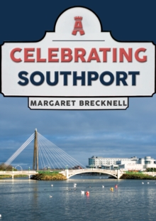 Celebrating Southport